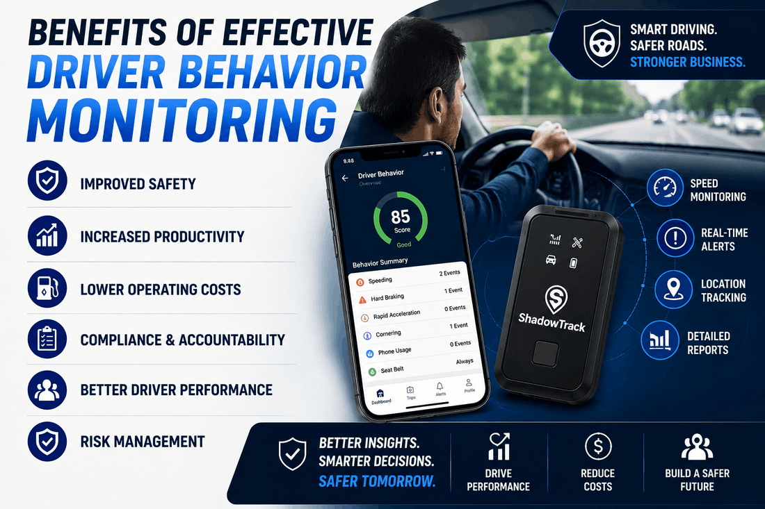 Benefits of Effective Driver Behavior Monitoring