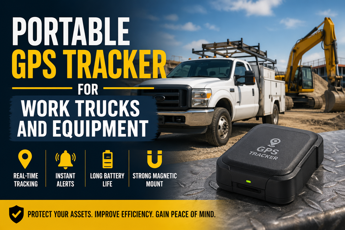 Portable GPS Tracker for Work Trucks and Equipment: Why Small Service Businesses Are Making the Switch in 2026