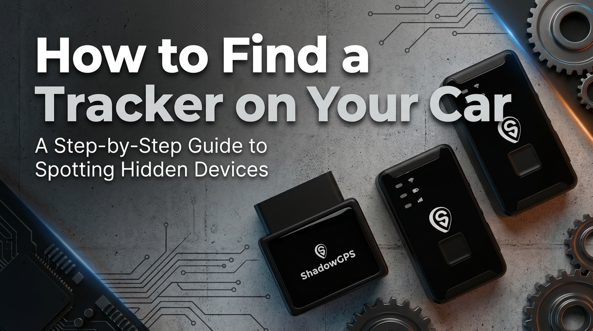 How to Find a Tracker on Your Car