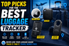 Top Picks for the Best Luggage Tracker